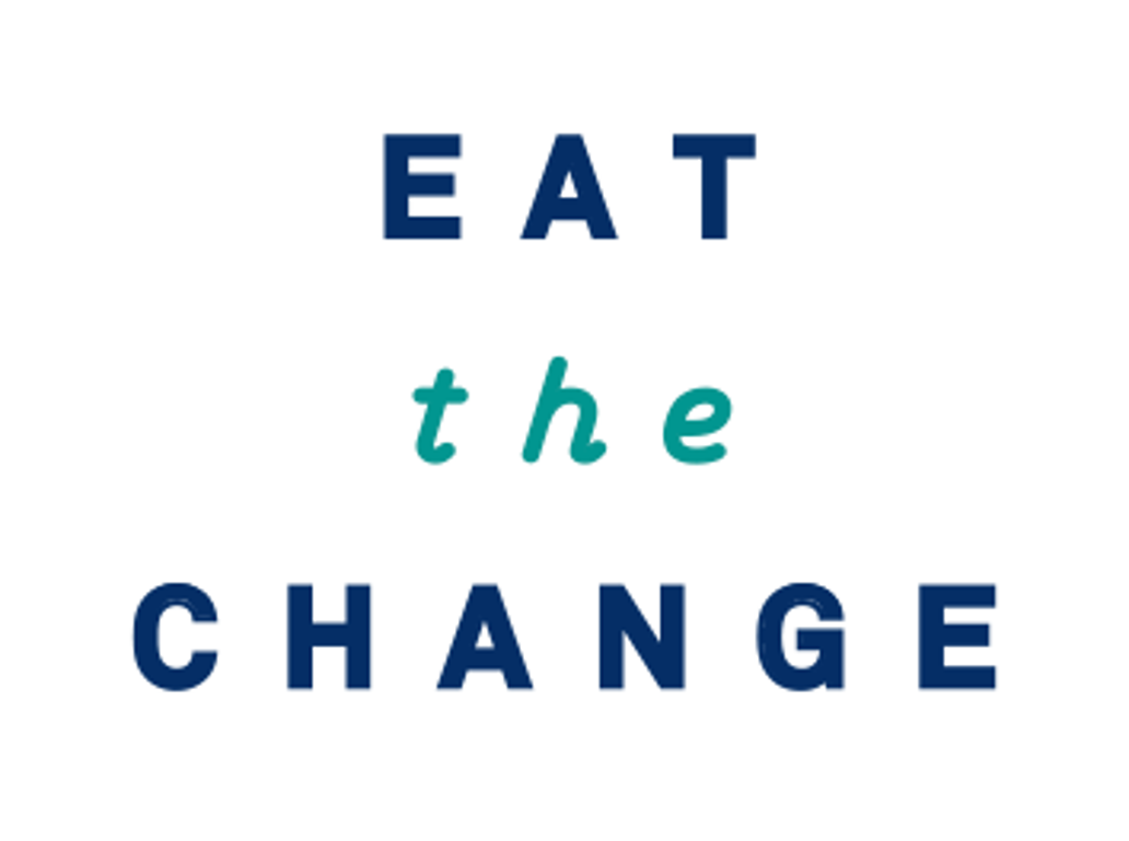 Eat the Change